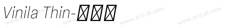 Vinila Thin字体转换